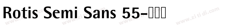 Rotis Semi Sans 55字体转换